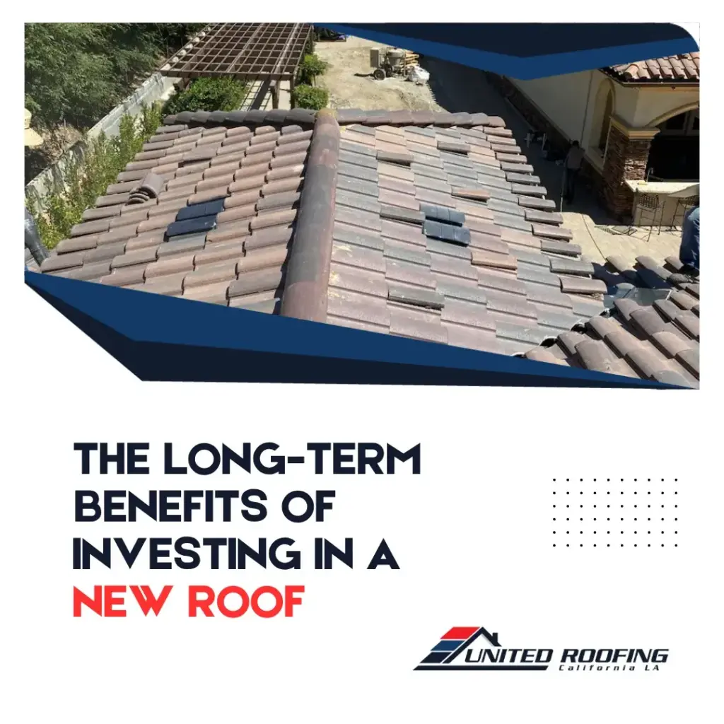 The Long-Term Benefits of Investing in a New Roof